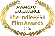 Award of Excellence: Children / Family Programming - The IndieFEST Film Awards 2020