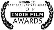 Top Indie Film Awards: Nominated Best Documentary Short