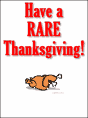 Have a RARE Thanksgiving!