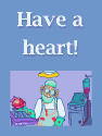 Have a heart!