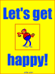 Let's get happy!