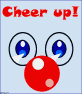 Cheer up!