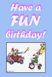 Have a FUN birthday!
