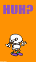 Huh? ?