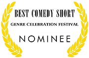 Genre Celebration Festival: nominated for Best Comedy Short