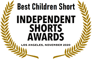 Bronze Award, Best Children Short: Independent Shorts Awards, 2020