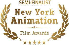 New York Animation Film Awards, Semi-finalist: Animation US Short Film New York Animation Film Awards, Semi-finalist: Animation US Short Film