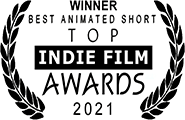 Winner: Best Animated Short, Top Indie Film Awards, Tokyo Winner: Best Animated Short, Top Indie Film Awards, Tokyo