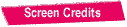 Screen credits, awards