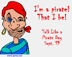 I'm a pirate! That I be!